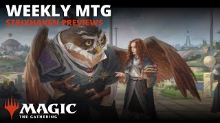 Weekly MTG  Strixhaven Previews [upl. by Euqinu]