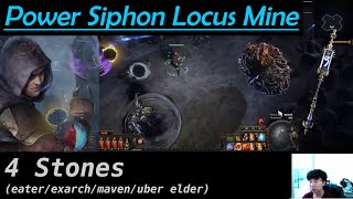 4 Stone Power Siphon Locus Mine Trickster League Start Highlights Path of Exile 324 [upl. by Veronica493]