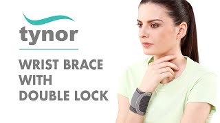 How to wear Tynor Wrist brace with double lock for optimum support and protection of the wrist [upl. by Ardnikat280]