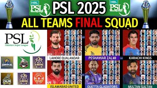 PSL 2025 Season 10  All Teams Full Squad  All Teams Players List PSL 2025 [upl. by Rudin33]