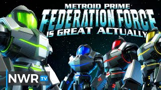 Metroid Prime Federation Force is Great Actually  How Not to Launch a Spinoff [upl. by Blanchette713]