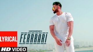 Ferrrari Harsimran Full Lyrical Song Prince Saggu  Latest Punjabi Songs 2018  TSeries [upl. by Yendys83]