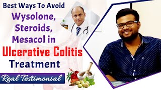 Best Ways To Avoid Wysolone Steroids Mesacol in Ulcerative Colitis Treatment  Real Testimonial [upl. by Rosinski]