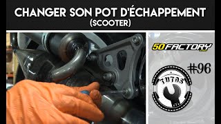 TUTO 96  CHANGER SON POT DÉCHAPPEMENT SCOOTER [upl. by Mackey]