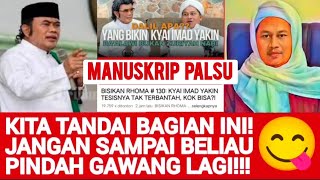 KHImaduddin Jangan Pindah Gawang Lagi Semua Manuskrip Yang Membantah Theisis KHImad Pasri Palsu [upl. by Pang375]