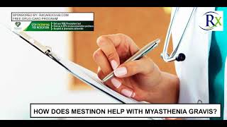 How Does Mestinon Help With Myasthenia Gravis [upl. by Yffub963]