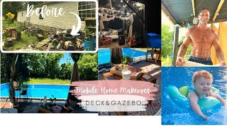 DIY back deckpool deck restoration and DIY gazebo build on a budget Mobile home makeover journey [upl. by Ellerehc]