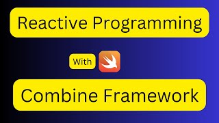 Combine basics in iOS DevelopmentCombine in swiftcombine framework swift iOS combine reactive [upl. by Thibaut809]