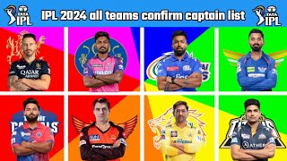 IPL 2024 all teams confirm captains list announced  IPL 2024 all teams new captains liat announced [upl. by Chud646]