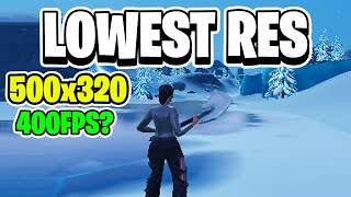 The Lowest Resolution in Fortnite 500x320 Fortnite Chapter 4 INSANE RES [upl. by Ninos]