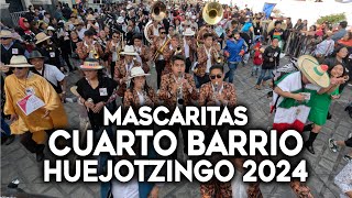 Mascaritas Cuarto Barrio 2024 Huejotzingo [upl. by Dronski]