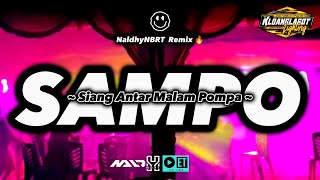 SAMPO REMIX TERBARU 2K23  NALDHY NBRT 🎵 [upl. by Currey]