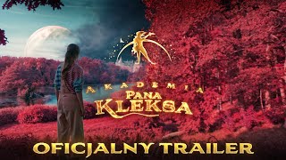 Akademia Pana Kleksa  Oficjalny trailer [upl. by Aseiram]