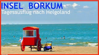 Borkum ⎪Tagesausflug nach Helgoland 2024⎮ [upl. by Tteragram]