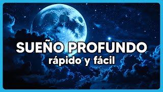 😴 Música para DORMIR RÁPIDO en MENOS DE 5 MINUTOS  quot¡DUERME COMO NUNCAquot [upl. by Tara126]