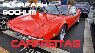 Carfreitag  Treffen am Ruhrpark Bochum 290324 oldies only [upl. by Funda]