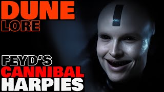 Feyds Cannibal Pets  Harkonnen Harpies Explained  Dune Lore [upl. by Arondel]