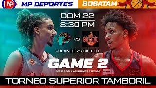 LOS POLANCO VS BAFEDU  BALONCESTO SUPERIOR DE TAMBORIL 2024  MP DEPORTES [upl. by Yuh]