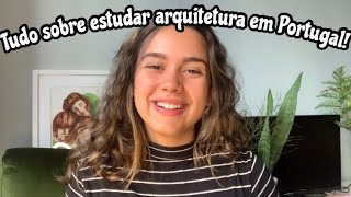 TUDO sobre estudar ARQUITETURA EM PORTUGAL  Faup [upl. by Aurelius]