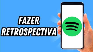 Como fazer retrospectiva no Spotify 2024 GUIA COMPLETO [upl. by Wing]