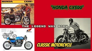 FULL REVIEW  HONDA CX 500  STANDARD AND CUSTOM  1 [upl. by Dnomyad]