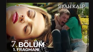 Siyah kalp 7 Bölüm 2 Fragman  English amp Spanish subs [upl. by Phina]