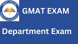 GMAT EXAM Project Management Department Exam Addis Ababa University [upl. by Tymes]