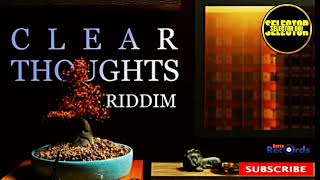 Clear Thoughts Riddim Mix 2024  Selector Doj  Richie SpiceChino McGregoryUton Green [upl. by Mcgean]