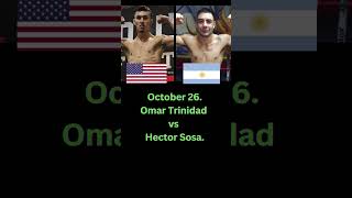 October 26 Omar Trinidad vs Hector Sosa [upl. by Hsan708]