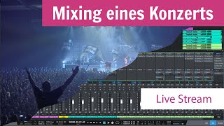 Mixing Vega Live  Nachbearbeitung des KonzertMitschnitts Live Stream [upl. by Eisor689]