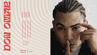 Don Omar  Ojitos Chiquitos Marcett GarciaRemix [upl. by Anilem612]