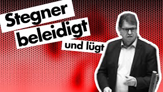 Stegner beleidigt AfDAbgeordneten und belügt Landtagspräsidenten [upl. by Hedgcock741]