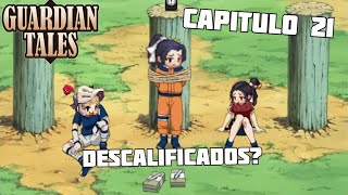 Descalificados  Capitulo 21  Guardian tales [upl. by Ailahs]