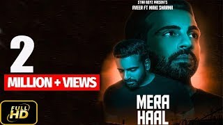 Mera Haal  Aveer Full Video  New Punjabi Songs 2018  Latest Punjabi Song 2018  Star Boyz Prod [upl. by Nyltiac]