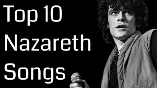 Top 10 Nazareth Songs [upl. by Elison]