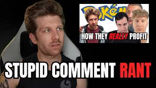 Pokemon Comment RANT  You Guys are WILD for These [upl. by Dessma]