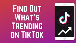 How to See Whats Currently Trending on TikTok [upl. by Cammy445]