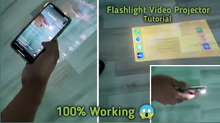 How to Mobile FlashLight Video Projector in Any Mobile 💯😱 FlashLight Projector simulator Tutorial [upl. by Enoed]