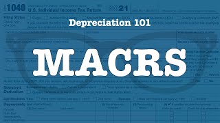 Depreciation 101 What is MACRS [upl. by Rudyard262]