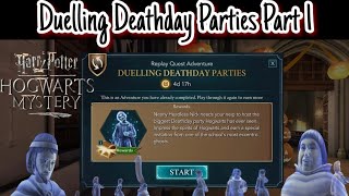 Duelling Deathday Parties Part 1 Harry Potter Hogwarts Mystery [upl. by Yehus929]