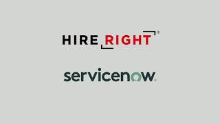 ServiceNow® HR Service Delivery  HireRight Partner Integrations amp Solutions [upl. by Eelyah]