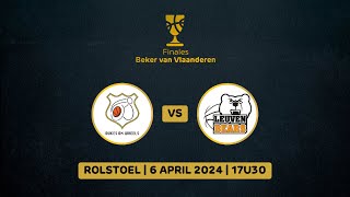 Finale BVV2024 Rolstoel BC OostendeSea vs Leuven Bears [upl. by Annawaj]