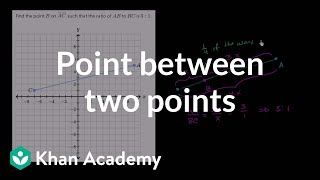 Finding a point part way between two points  Analytic geometry  Geometry  Khan Academy [upl. by Elihu]