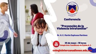 Conferencia quotPrevención de la Violencia Intrafamiliarquot [upl. by Adiaz]