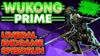 🐒💪🏻 BUILD DE WUKONG DIOS PRIME UMBRAL Y ENDGAME  BUILD SPEEDRUN  WARFRAME EN ESPAÑOL [upl. by Francie]