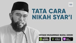 Prosesi Akad Nikah Sesuai Sunnah  Ustadz Nuzul Dzikri [upl. by Vig]