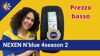 NEXEN Nblue 4season 2  Prezzo basso [upl. by Sicard]