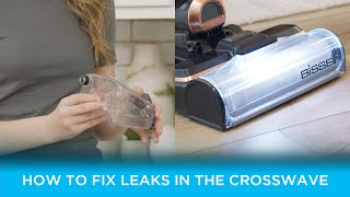 What to do if your CrossWave® X7 Cordless Pet Pro is Leaking [upl. by Haseena]