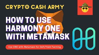 How to Connect and Use Harmony ONE with MetaMask  Use ONE with DeFi and Yield Farming with Metamask [upl. by Thera]