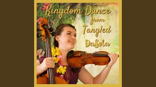 Kingdom Dance from quotTangledquot [upl. by Osmond]